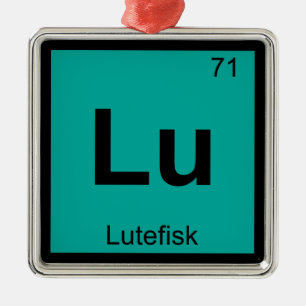 Lu - Lutefisk Chemistry Periodic Table Symbol Fish Ornament Aus Metall
