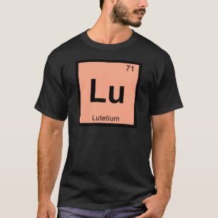 Lu - Lutetium Chemie Periodensystem Symbol T-Shirt