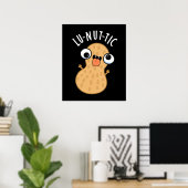 Lu-nut-ic Funny Peanut Puns Dark BG Poster (Heimbüro)