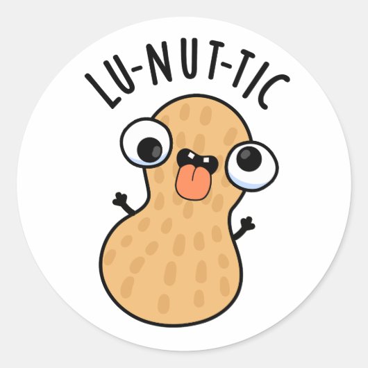 Lu-nut-ic Lustige Erdnuss-Wortspiele Runder Aufkleber (Vorderseite)