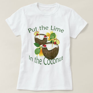 Luau Coconut Drink Limones Party Funny Ladys T-2 T-Shirt