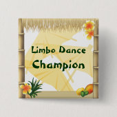 Luau Party Limbo Dance Champion Button (Vorderseite)