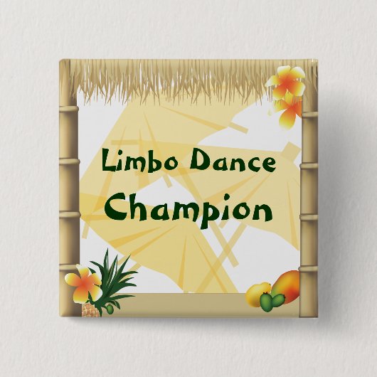 Luau Party Limbo Dance Champion Button (Vorderseite)