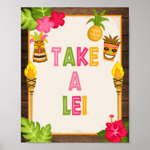 Luau-Take-a-Lei-Schild Poster