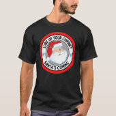 Lube Up Your Chimney Santas Coming Funny Rude Chri T-Shirt (Vorderseite)