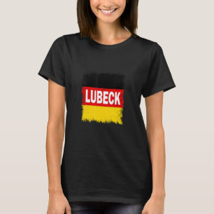Lubeck Deutschland mit deutscher Flagge T-Shirt