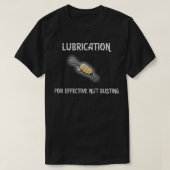 Lubrication  For Effective Nut Busting Premium  T-Shirt (Design vorne)