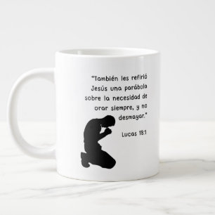 Lucas 18:1 "También les refirió Jesús una parábola Jumbo-Tasse
