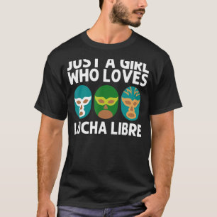 Lucha Libre Entwürfe für Mädchen Luchador Wrest T-Shirt