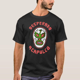Lucha Libre Mexiko Wrestling Luchador Mask Acapulc T-Shirt