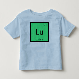Luciano Name Chemie Element Periodensystem Kleinkind T-shirt