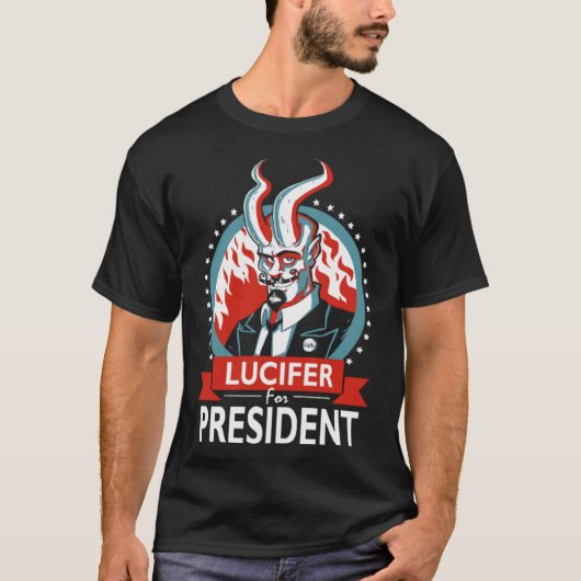 Lucifer für die Abstimmung durch den Präsidenten T-Shirt (Vorderseite)