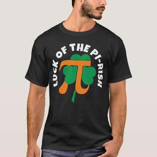 LUCK DES PI RISH Pi Day St Patrick's Day T-Shirt (Vorderseite)