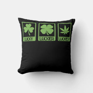 Luckier Luckiest ST PATRICKS DAY Weed Canabis Kissen