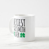 Luckiest Blacksmith Ever Kaffeetasse (Vorderseite Links)