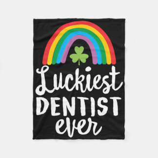 Luckiest Dentist Ever St Patrick Day Shamrocks  Fleecedecke