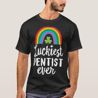Luckiest Dentist Ever St Patrick Day Shamrocks  T-Shirt