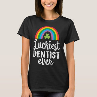Luckiest Dentist Ever St Patrick Day Shamrocks  T-Shirt