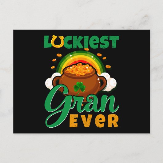 Luckiest Gran Ever St Patricks Day Postkarte (Vorderseite)