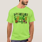 Luckiest Lunch Lady T - Shirt (Vorderseite)