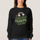 Luckiest Principal Ever Admin Retro St Patricks Da Sweatshirt (Vorderseite)