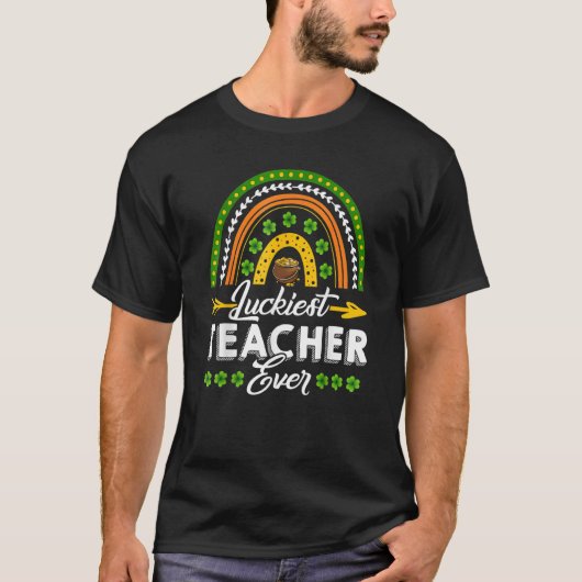 Luckiest Teacher Ever Rainbow Shamrock Cute St Pat T-Shirt (Vorderseite)