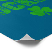 Lucky And Lucky Forer St Patricks Day  Poster (Ecke)