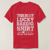 Lucky Baking Shirt Funny Baker Zuhause Cooking Ges (Design vorne)