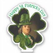 Lucky Ben Franklin St. Patrick's Day Aufkleber (Vorderseite)
