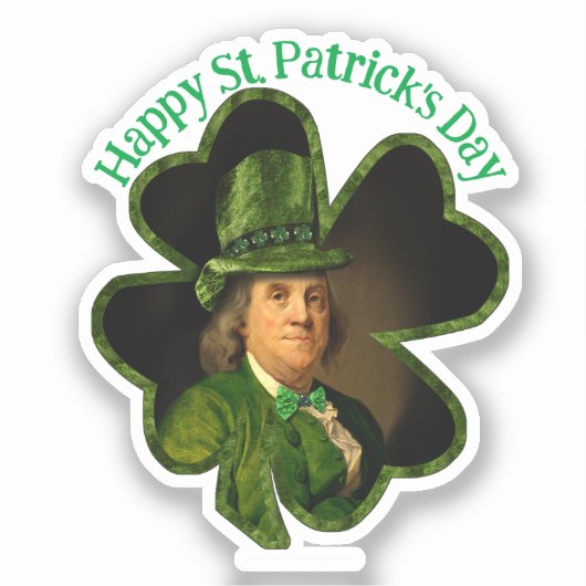 Lucky Ben Franklin St. Patrick's Day Aufkleber (Vorderseite)