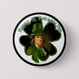 Lucky Ben Franklin St Patrick's Day Button