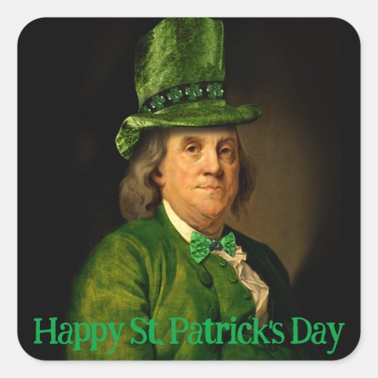 Lucky Ben Franklin St. Patrick's Day Quadratischer Aufkleber (Vorderseite)