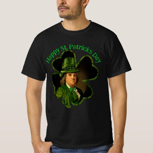 Lucky Ben Franklin St. Patrick's Day T-Shirt (Vorderseite)