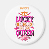 Lucky Bingo Queen /editierbarer Name Magnet (Vorne)