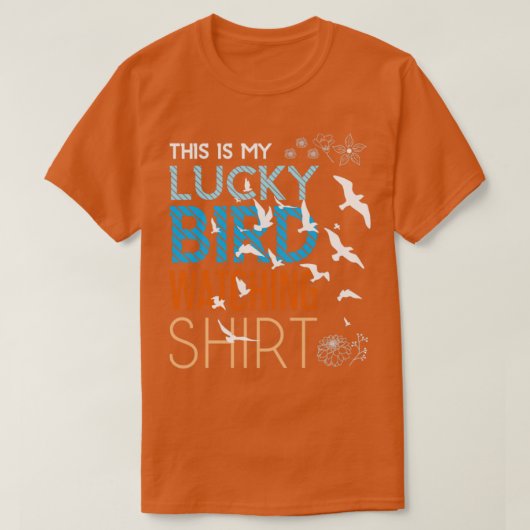 Lucky Bird Watching T-Shirt (Design vorne)