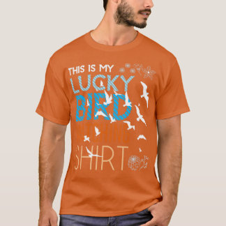 Lucky Bird Watching T-Shirt
