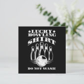 Lucky Bowling Shirt Do Not Wash Bowler Strike Gift Einladung (Stehend Vorderseite)