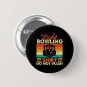 Lucky Bowling Shirt nicht waschen - Bowler Bowling Button (Vorne & Hinten)
