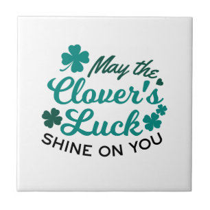Lucky Clover Charm - Mai der Clover's Luck Shine Fliese