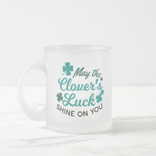 Lucky Clover Charm - Mai der Clover's Luck Shine Mattglastasse (Links)