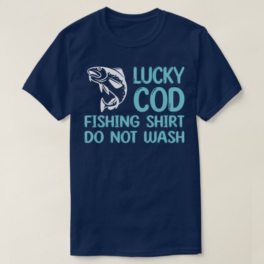 Lucky Cod Fish Qoute Fisherman Design Fish T-Shirt (Design vorne)