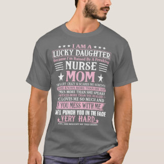 Lucky Daughter, weil ich von einer freakenden Pers T-Shirt
