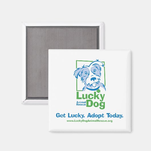 Lucky Dog "Adoptier Today" Magnet (Vorderseite/Rückseite)