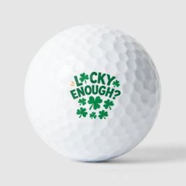 Lucky Enough? Fun St. Patrick's Day  Basic T-Shirt Golfball