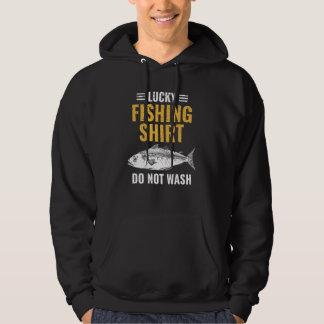 Lucky Fishing for Fish Hunter and Fisherman  25 Hoodie