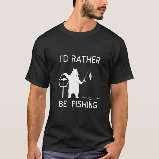 Lucky Fishing I'd Just Rather Be Fishing T-Shirt (Vorderseite)
