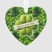 Lucky for leaf clover Saint Patrick's Day have a g Ornament (Rückseite)