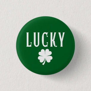 Lucky Four Leaf Clover St. Patrick's  Button