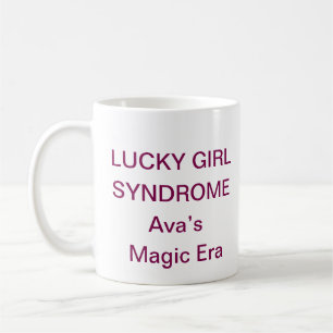 Lucky Girl Syndrome Tasse – Trending Affirmation B
