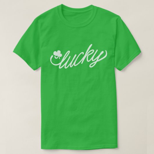 Lucky Green Script St Patricks Day T-Shirt (Design vorne)